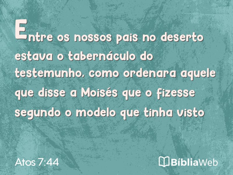 Atos 7:44 em imagem para compartilhar