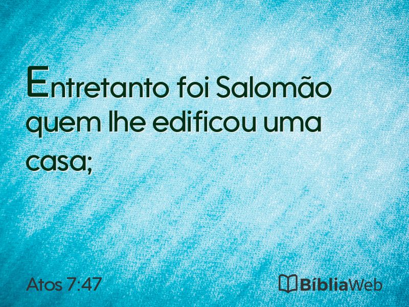 Atos 7:47 em imagem para compartilhar