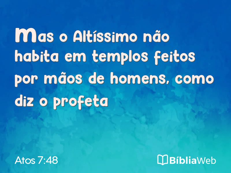 Atos 7:48 em imagem para compartilhar