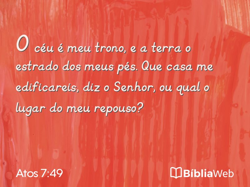 Atos 7:49 em imagem para compartilhar