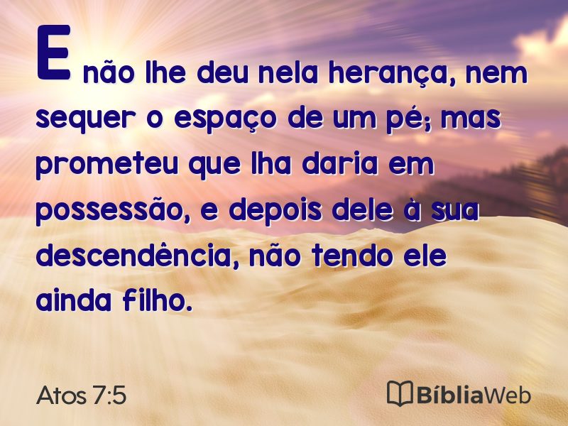 Atos 7:5 em imagem para compartilhar