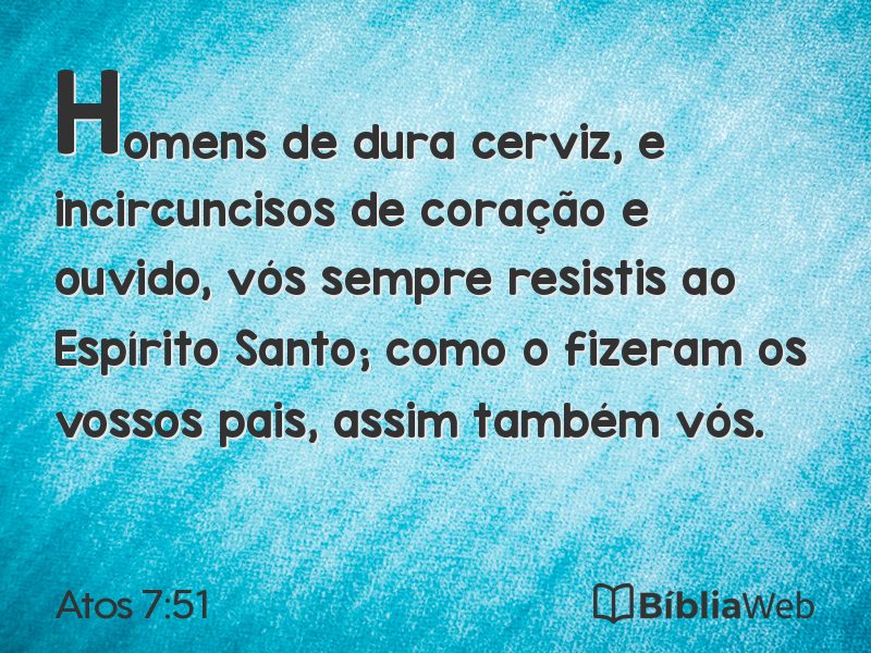 Atos 7:51 em imagem para compartilhar