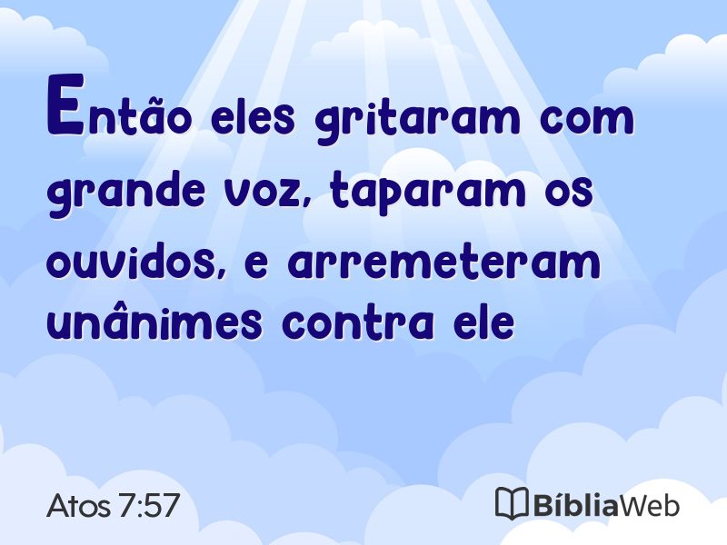 Atos 7:57 em imagem para compartilhar