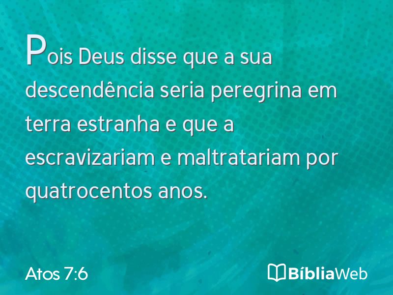 Atos 7:6 em imagem para compartilhar