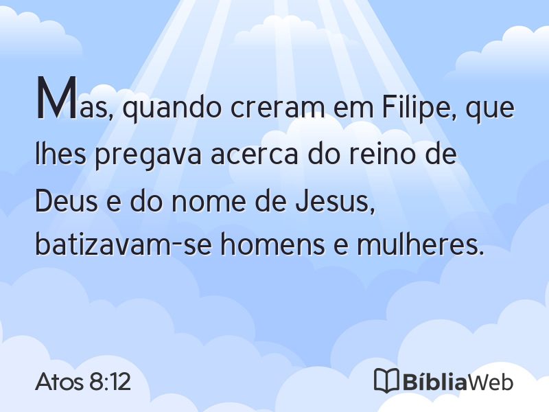 Atos 8:12 em imagem para compartilhar