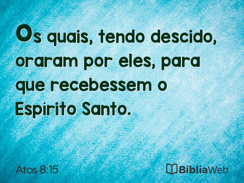 Atos 8:15 em imagem para compartilhar