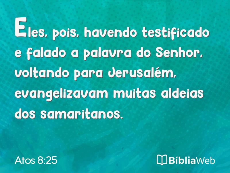 Atos 8:25 em imagem para compartilhar