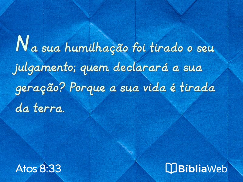 Atos 8:33 em imagem para compartilhar