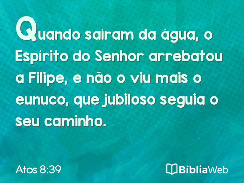 Atos 8:39 em imagem para compartilhar