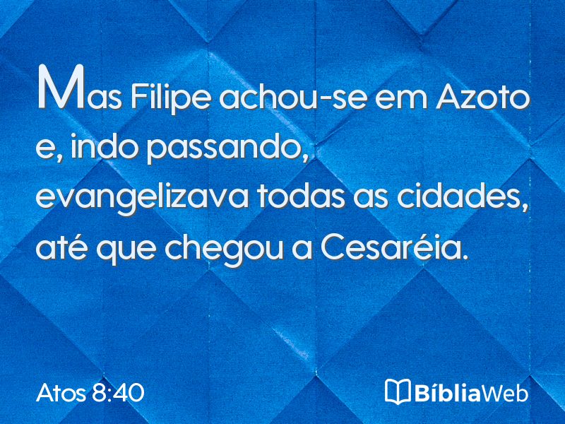 Atos 8:40 em imagem para compartilhar