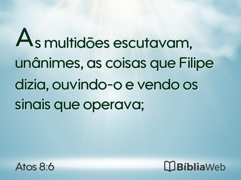 Atos 8:6 em imagem para compartilhar