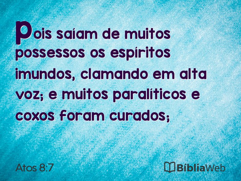 Atos 8:7 em imagem para compartilhar