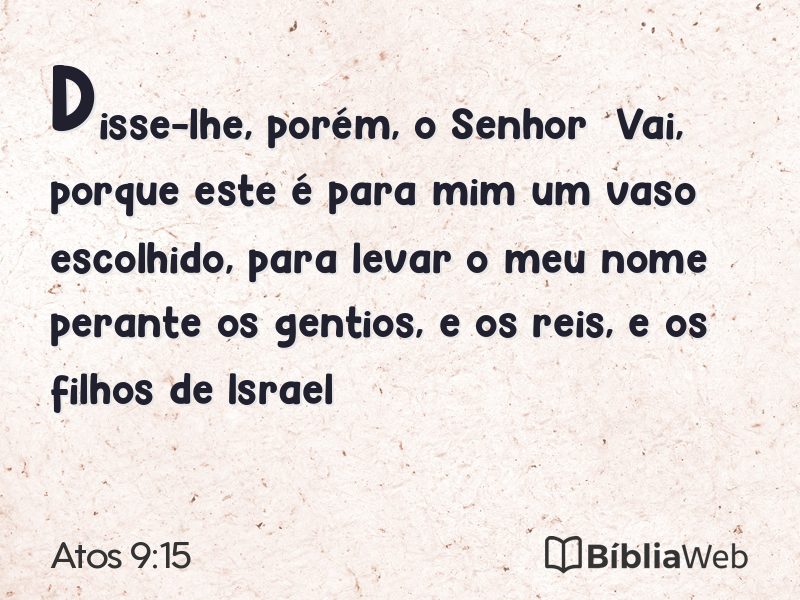 Atos 9:15 em imagem para compartilhar