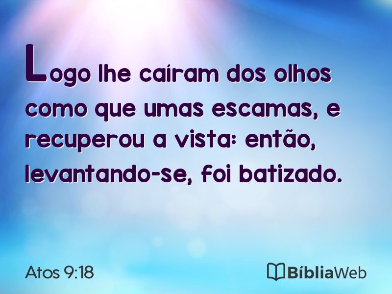 Atos 9:18 em imagem para compartilhar