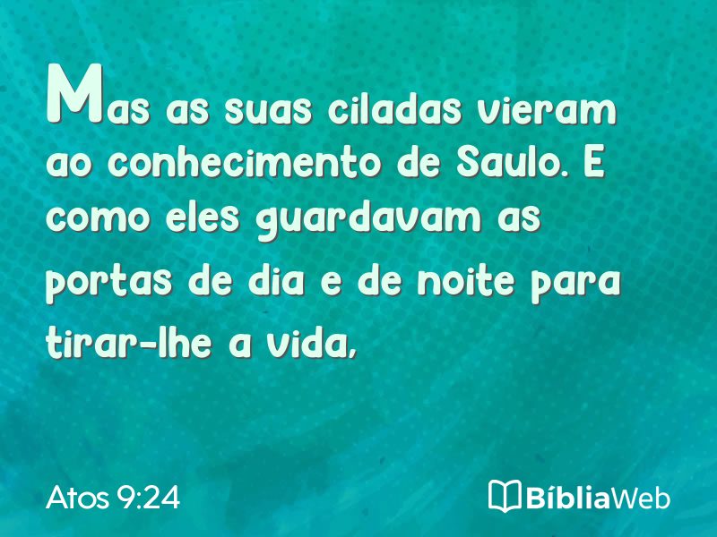 Atos 9:24 em imagem para compartilhar