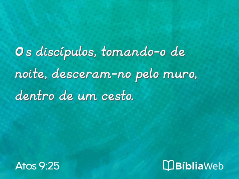 Atos 9:25 em imagem para compartilhar