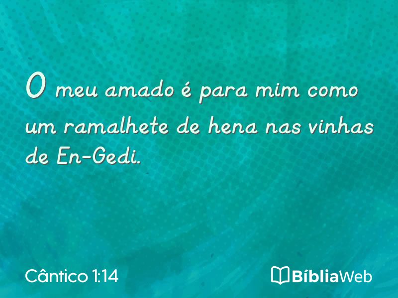 Cântico 1:14 em imagem para compartilhar