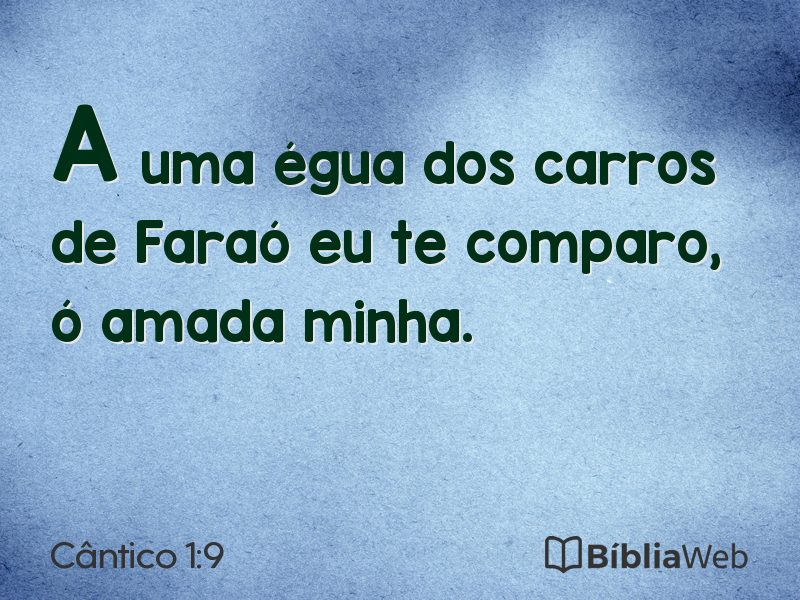 Cântico 1:9 em imagem para compartilhar