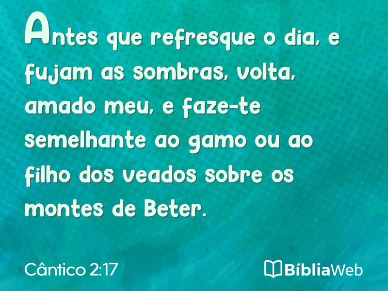 Cântico 2:17 em imagem para compartilhar