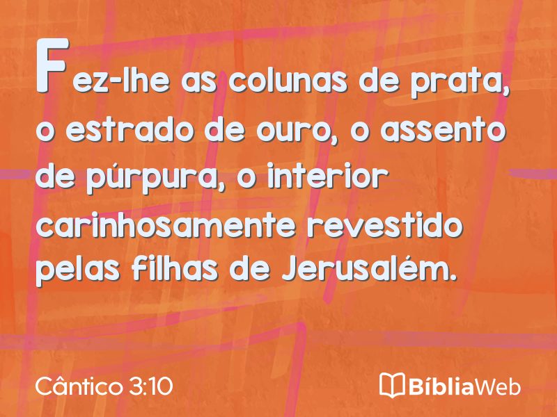 Cântico 3:10 em imagem para compartilhar