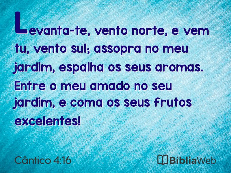 Cântico 4:16 em imagem para compartilhar