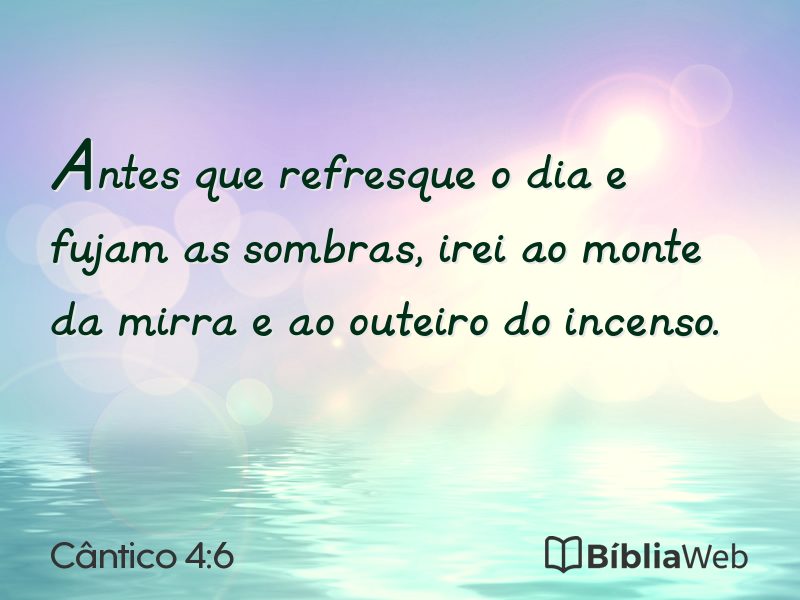 Cântico 4:6 em imagem para compartilhar