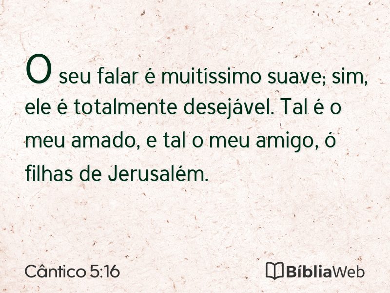 Cântico 5:16 em imagem para compartilhar
