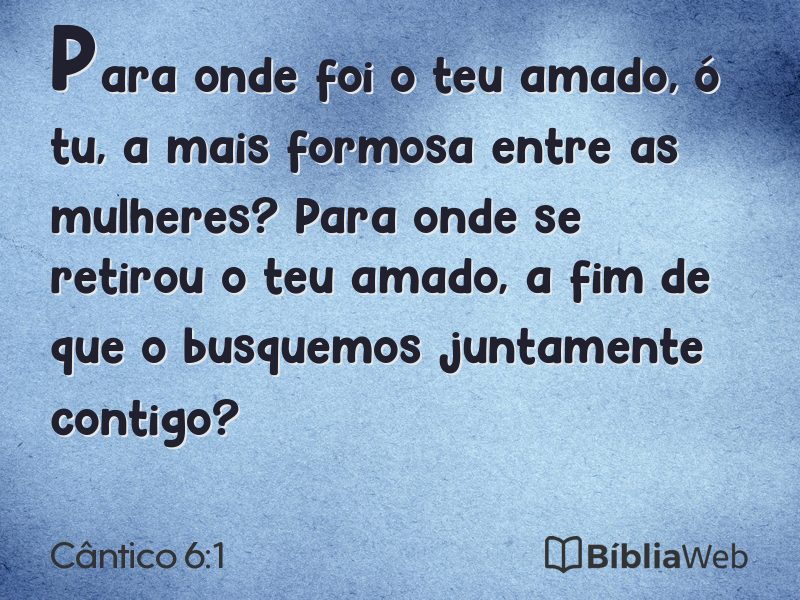 Cântico 6:1 em imagem para compartilhar