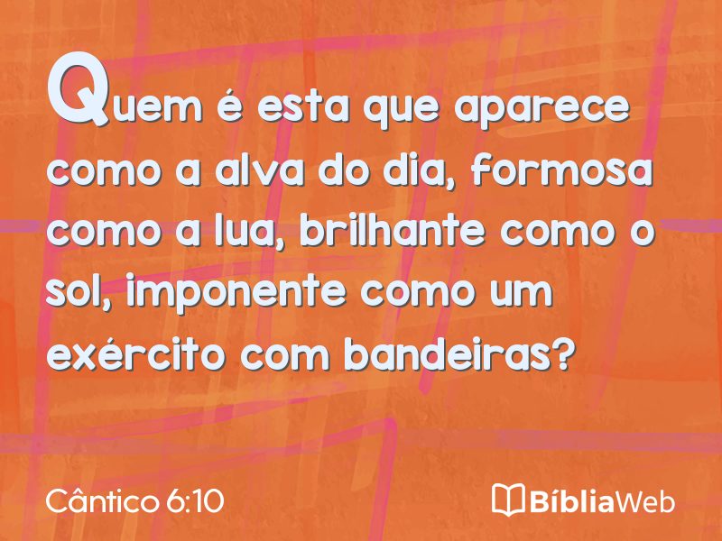 Cântico 6:10 em imagem para compartilhar