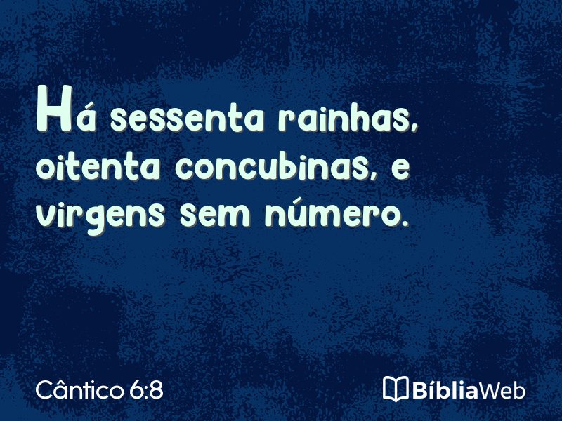 Cântico 6:8 em imagem para compartilhar