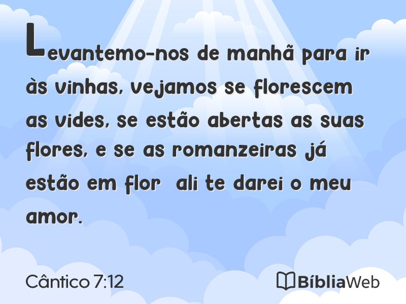 Cântico 7:12 em imagem para compartilhar