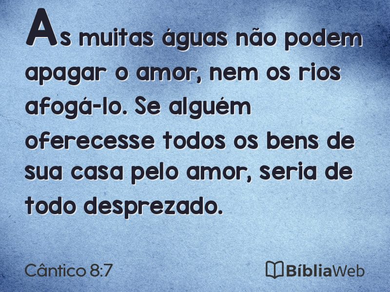 Cântico 8:7 em imagem para compartilhar