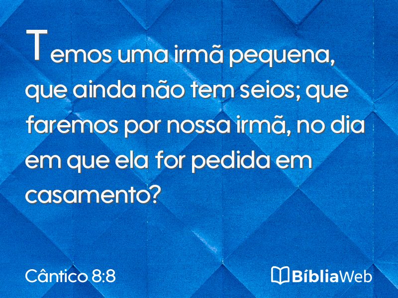 Cântico 8:8 em imagem para compartilhar