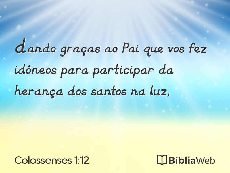 Colossenses 1:12 em imagem para compartilhar