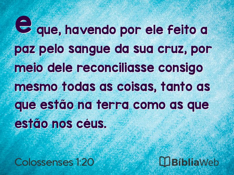 Colossenses 1:20 em imagem para compartilhar