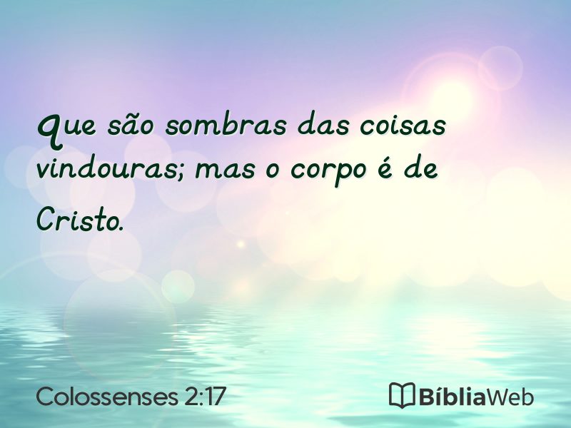 Colossenses 2:17 em imagem para compartilhar