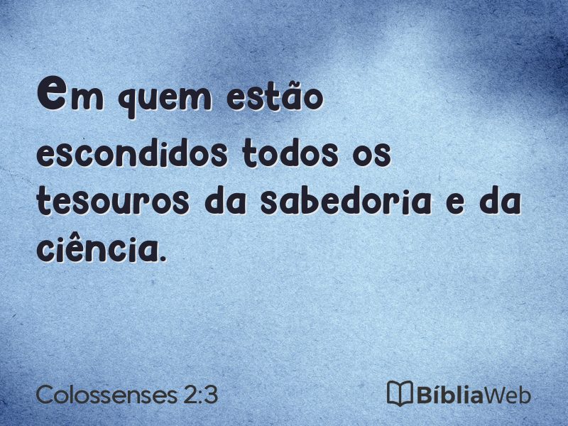 Colossenses 2:3 em imagem para compartilhar
