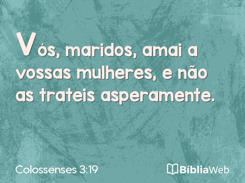 Colossenses 3:19 em imagem para compartilhar