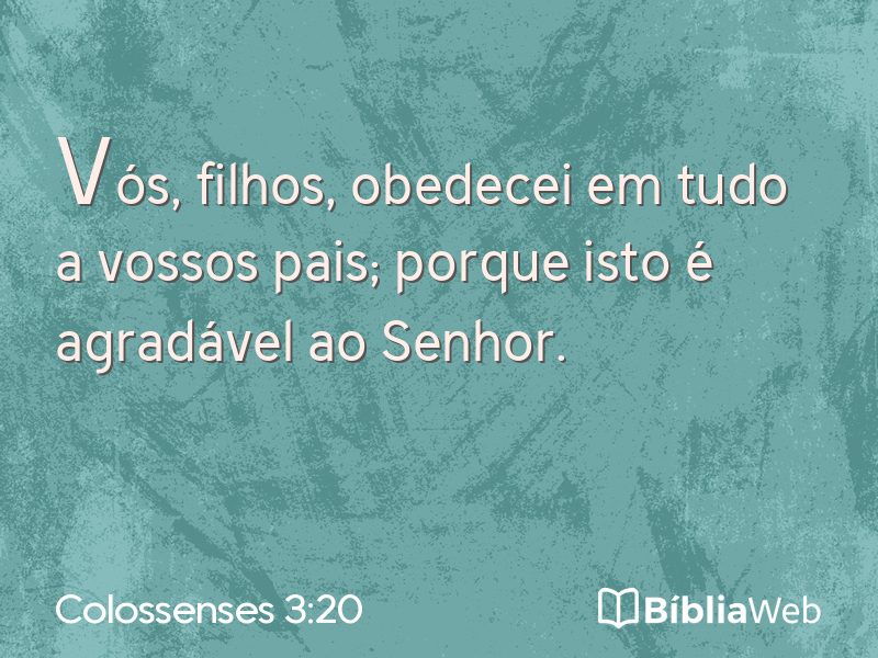Colossenses 3:20 em imagem para compartilhar
