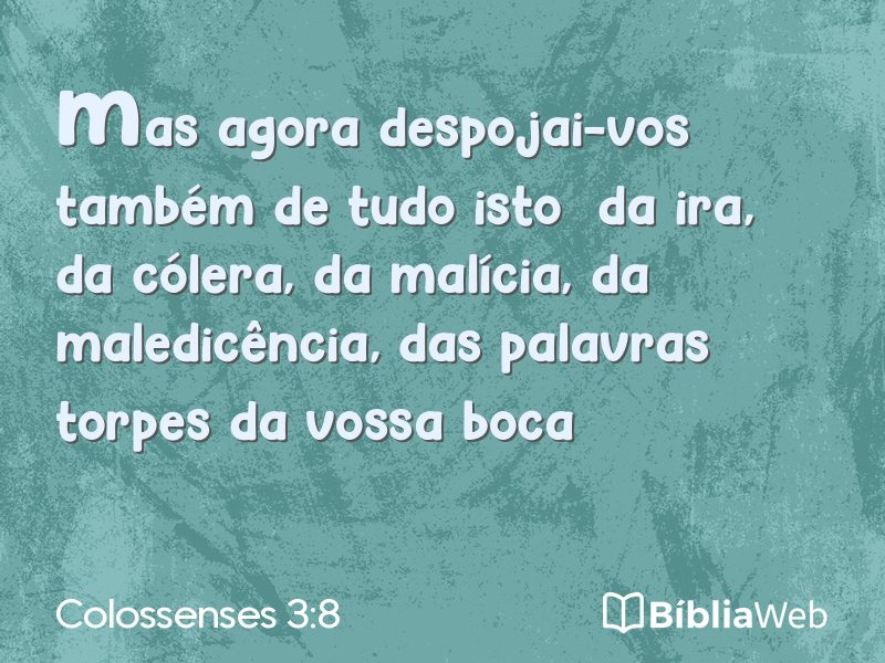 Colossenses 3:8 em imagem para compartilhar