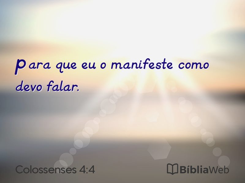 Colossenses 4:4 em imagem para compartilhar
