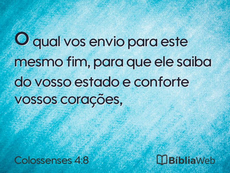 Colossenses 4:8 em imagem para compartilhar
