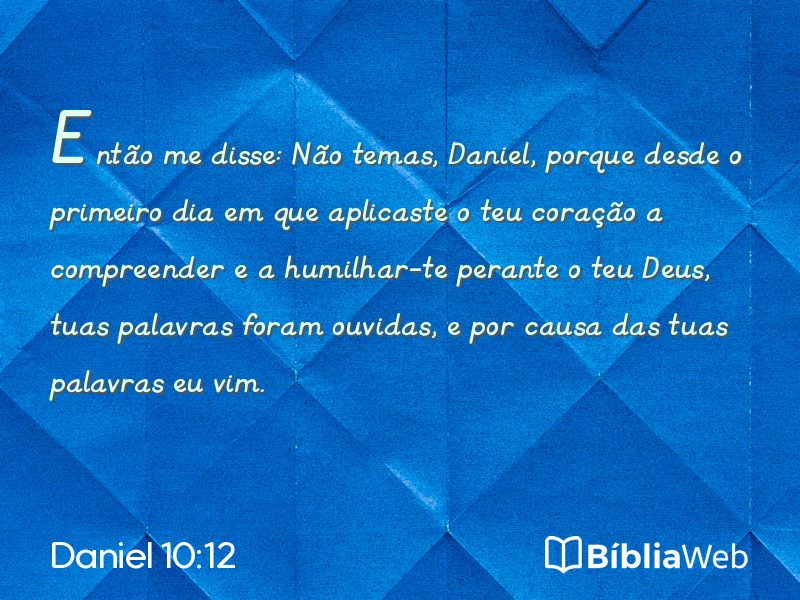 Daniel 10:12 em imagem para compartilhar