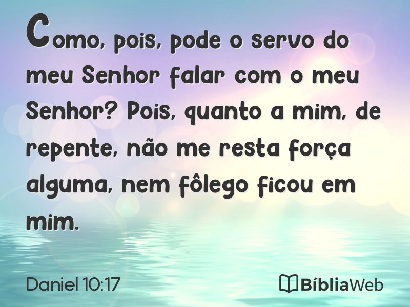 Daniel 10:17 em imagem para compartilhar