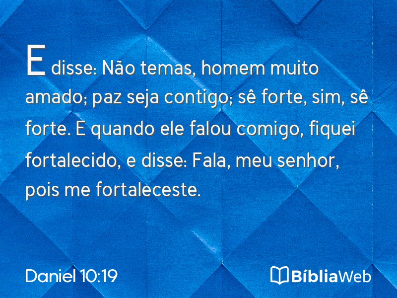 Daniel 10:19 em imagem para compartilhar