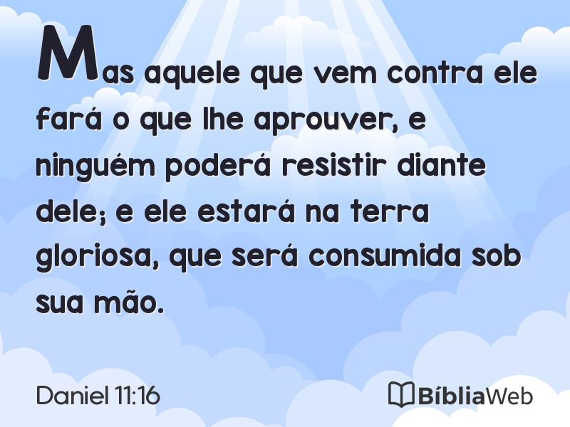 Daniel 11:16 em imagem para compartilhar