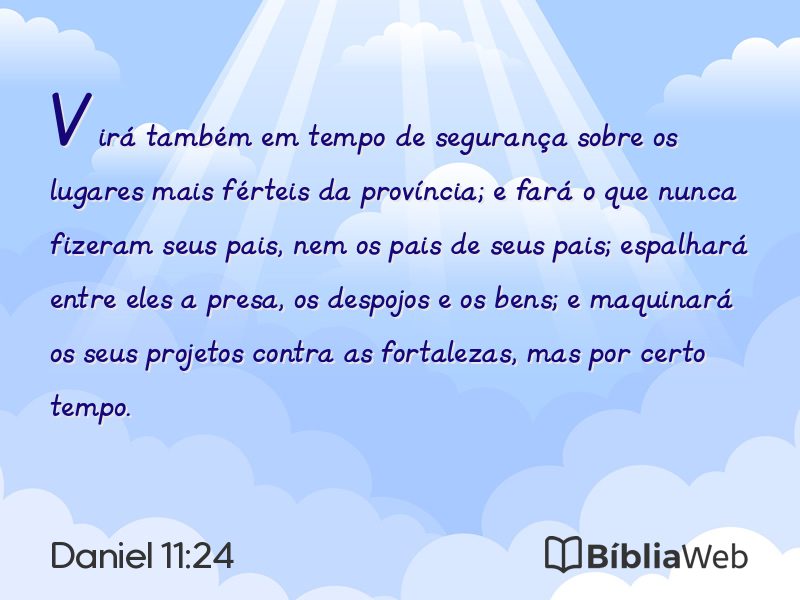 Daniel 11:24 em imagem para compartilhar