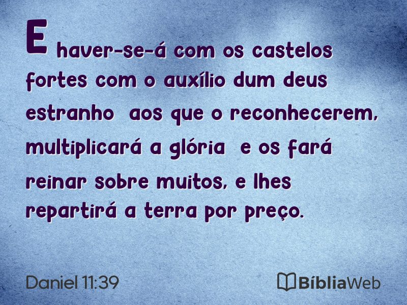 Daniel 11:39 em imagem para compartilhar