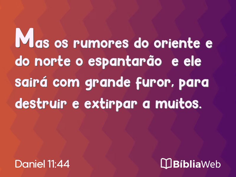 Daniel 11:44 em imagem para compartilhar