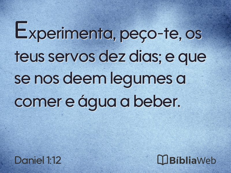 Daniel 1:12 em imagem para compartilhar